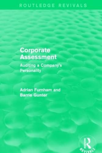 Cover image for Corporate Assessment (Routledge Revivals): Auditing a Company's Personality