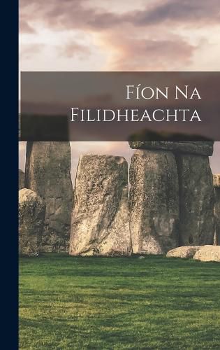 Cover image for Fion Na Filidheachta