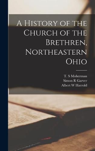 A History of the Church of the Brethren, Northeastern Ohio