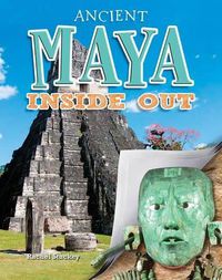 Cover image for Ancient Maya Inside Out