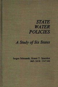 Cover image for State Water Policies: A Study of Six States