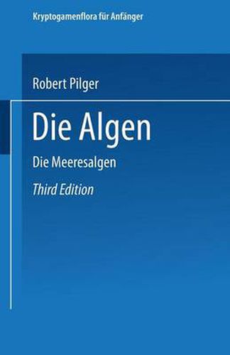 Cover image for Die Algen: Dritte Abteilung. Die Meeresalgen