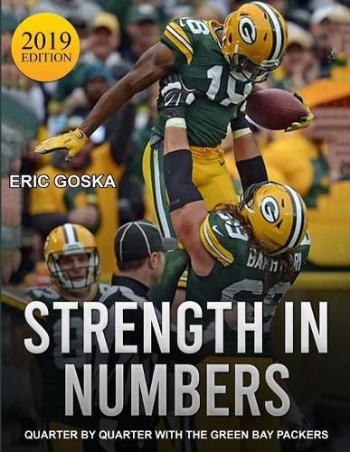 Cover image for Strength in Numbers: Quarter by Quarter with the Green Bay Packers