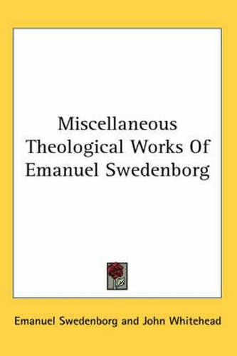 Cover image for Miscellaneous Theological Works of Emanuel Swedenborg