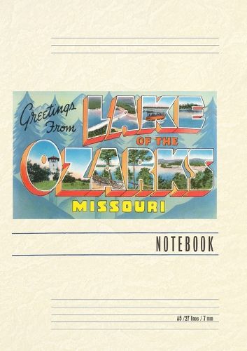 Cover image for Vintage Lined Notebook Greetings from Lake of the Ozarks