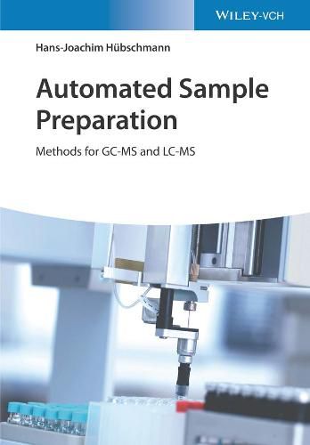 Cover image for Automated Sample Preparation - Methods for GC-MS and LC-MS