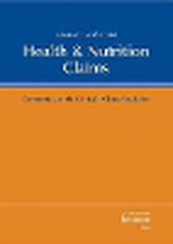 Cover image for Health & Nutrition Claims: Commentary on the Health Claims Regulation