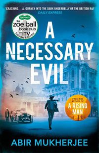Cover image for A Necessary Evil: 'A thought-provoking rollercoaster' Ian Rankin