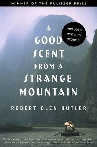 Cover image for A Good Scent from a Strange Mountain: Stories