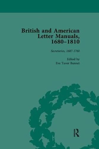 Cover image for British and American Letter Manuals, 1680-1810, Volume 2