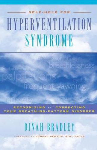 Self-Help for Hyperventilation Syndrome: Recognising and Correcting Your Breathing Pattern Disorder