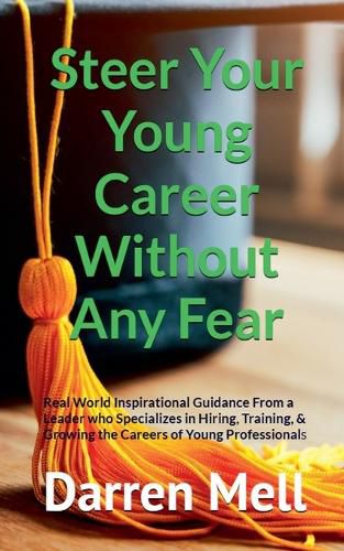 Cover image for Steer Your Young Career Without Any Fear
