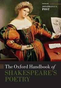 Cover image for The Oxford Handbook of Shakespeare's Poetry