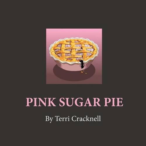 Cover image for Pink Sugar Pie: Disaster in the sugar bowl