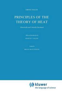 Cover image for Principles of the Theory of Heat: Historically and Critically Elucidated