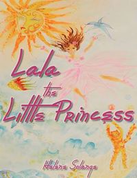 Cover image for Lala the Little Princess