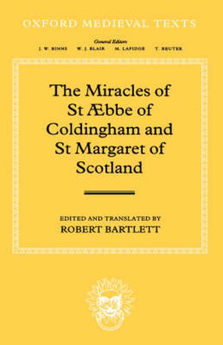 Cover image for The Miracles of St Abba of Coldingham and St Margaret of Scotland