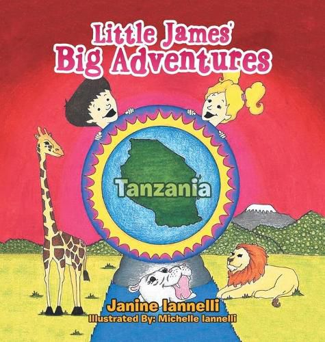 Cover image for Little James' Big Adventures: Tanzania