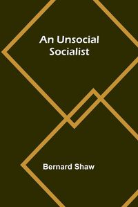 Cover image for An Unsocial Socialist