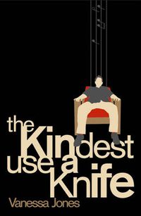 Cover image for The Kindest use a Knife