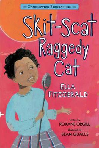 Cover image for Skit-Scat Raggedy Cat: Candlewick Biographies: Ella Fitzgerald