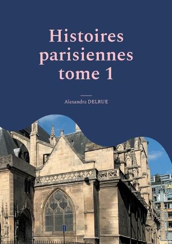 Cover image for Histoires parisiennes