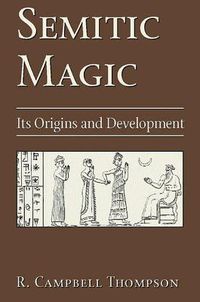 Cover image for Semitic Magic: It's Origins and Development