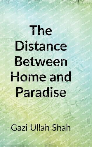 Cover image for The Distance Between Home and Paradise