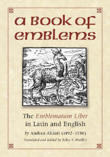 A Book of Emblems: The Liber Emblemata in Latin and English