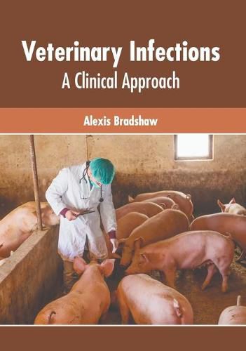 Cover image for Veterinary Infections: A Clinical Approach