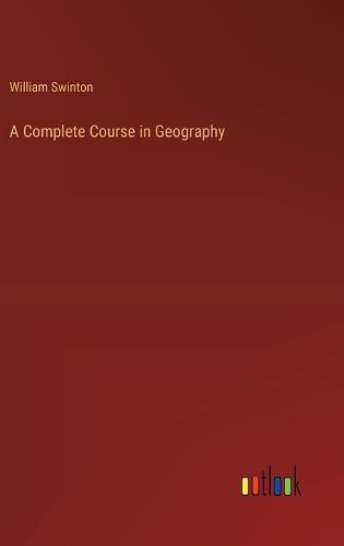 A Complete Course in Geography