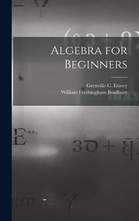 Cover image for Algebra for Beginners