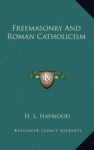 Freemasonry and Roman Catholicism