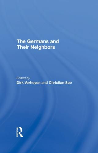 Cover image for The Germans and Their Neighbors