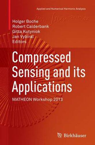 Cover image for Compressed Sensing and its Applications: MATHEON Workshop 2013