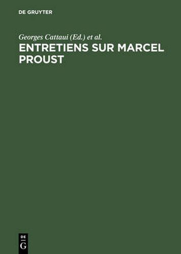 Entretiens sur Marcel Proust