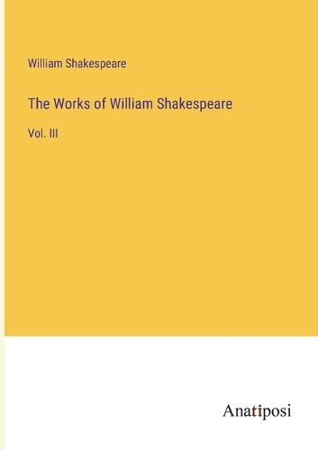 Cover image for The Works of William Shakespeare