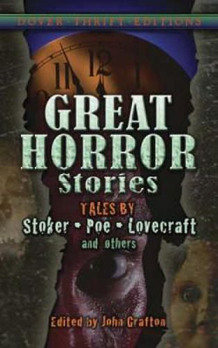 Cover image for Great Horror Stories: Tales by Stoker, Poe, Lovecraft and Others