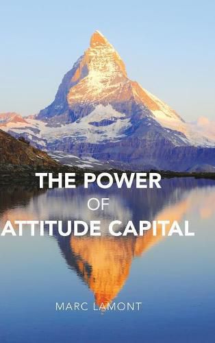 Cover image for The Power of Attitude Capital