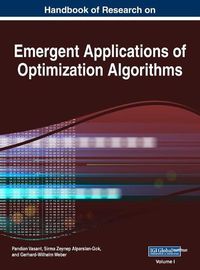 Cover image for Handbook of Research on Emergent Applications of Optimization Algorithms, VOL 1