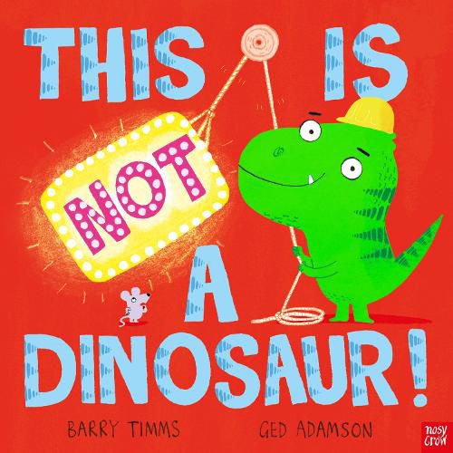 Cover image for This is NOT a Dinosaur!