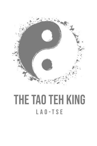 Cover image for The Tao Teh King