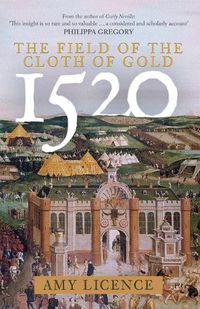 Cover image for 1520: The Field of the Cloth of Gold