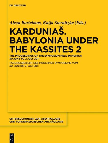 Cover image for Kardunias. Babylonia under the Kassites 2