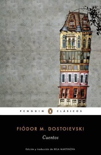 Cover image for Cuentos de Fiodor Dostoievski /  Stories. Fiodor Dostoievski