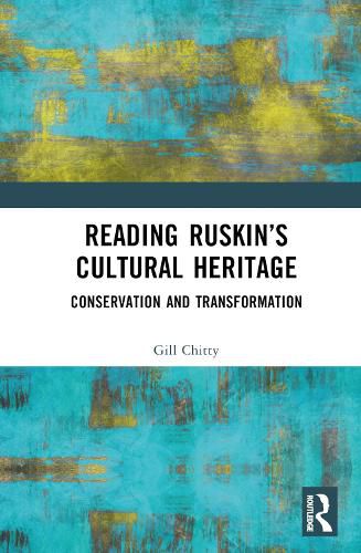 Cover image for Reading Ruskin's Cultural Heritage