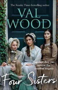 Cover image for Four Sisters: A gripping and emotional historical fiction novel from the Sunday Times bestselling author