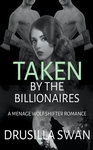 Cover image for Taken by the Billionaires