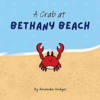 Cover image for A Crab at Bethany Beach