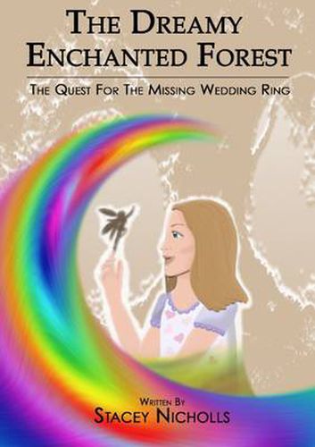 Cover image for The Dreamy Enchanted Forest - The Quest for the Missing Wedding Ring